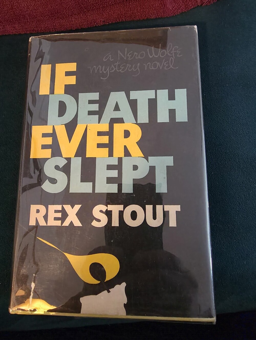 vintage hardcover copy of If Death Ever Slept, a detective novel, Nero Wolfe